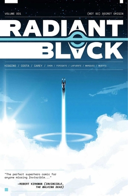 Radiant Black Volume 1: A Massive-Verse Book 1534319166 Book Cover
