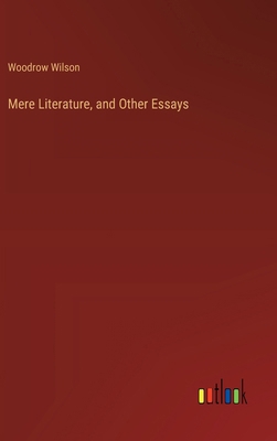 Mere Literature, and Other Essays 3368927175 Book Cover