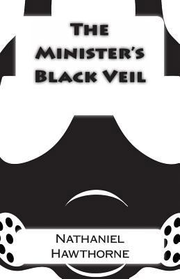 The Minister's Black Veil 1492250538 Book Cover