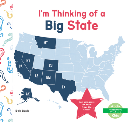 I'm Thinking of a Big State B0FPLCK4WZ Book Cover