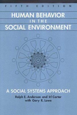 Human Behavior in the Social Environment: A Soc... 0202361160 Book Cover
