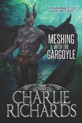 Meshing with the Gargoyle 148743698X Book Cover