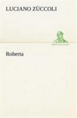 Roberta [Italian] 384912195X Book Cover