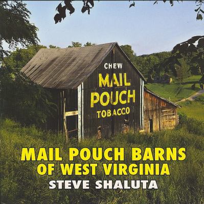 Mail Pouch Barns of West Virginia 1891852671 Book Cover