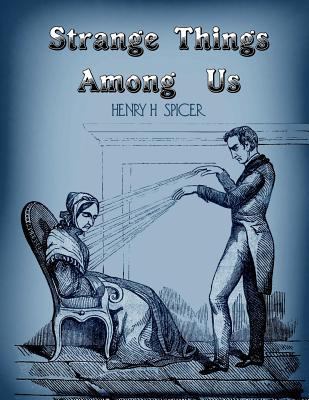 Strange Things Among Us 1724426303 Book Cover