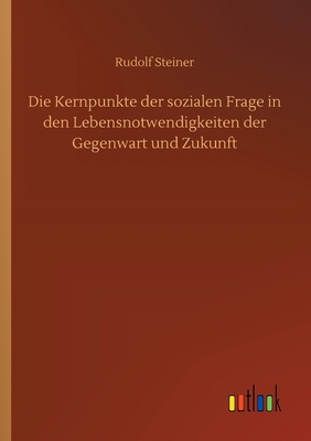 Die Kernpunkte der sozialen Frage in den Lebens... [German] 3752424249 Book Cover