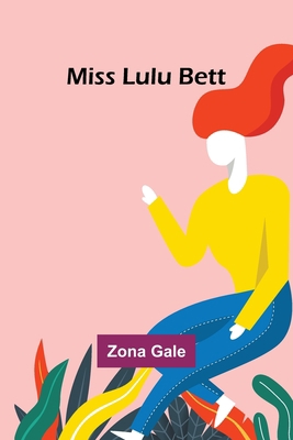 Miss Lulu Bett 9357725482 Book Cover
