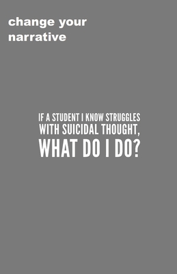 If A Student I Know Struggles With Suicidal Tho... 1707065667 Book Cover