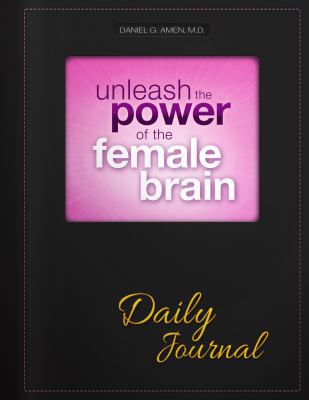 Unleash the Power of the Female Brain Daily Jou... 1886554455 Book Cover