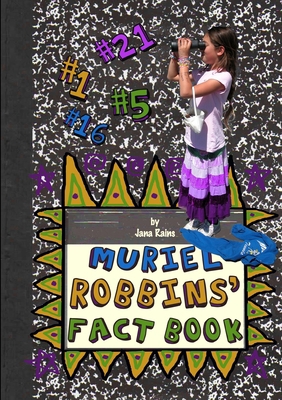 Muriel Robbins' Fact Book 0984697756 Book Cover