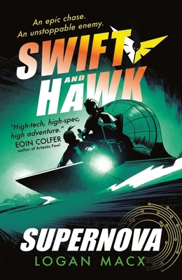 Swift and hawk: supernova 1529515955 Book Cover