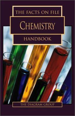 The Facts on File Chemistry Handbook (The Facts... 0816045852 Book Cover