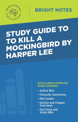 Study Guide to To Kill a Mockingbird by Harper Lee 1645421821 Book Cover