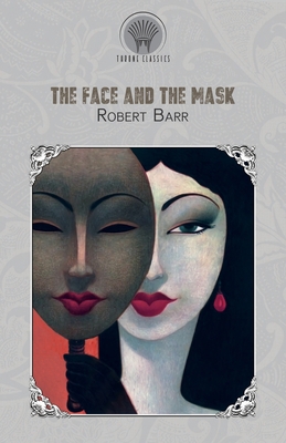 The Face and the Mask 9353834511 Book Cover