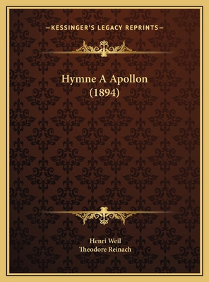 Hymne A Apollon (1894) [French] 1169643248 Book Cover