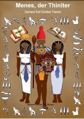 Menes, der Thiniter [German] 374481775X Book Cover