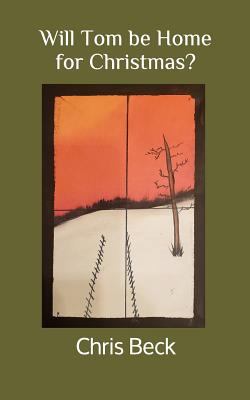 Will Tom Be Home for Christmas? 1792112882 Book Cover