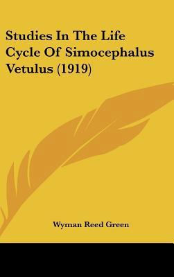 Studies in the Life Cycle of Simocephalus Vetul... 1161982299 Book Cover