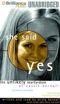 She Said Yes: The Unlikely Martyrdom of Cassie ... 1567404928 Book Cover