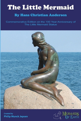 The Little Mermaid Commemorative Edition: On th... 0988945401 Book Cover