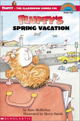 Fluffy's Spring Vacation 0613325737 Book Cover