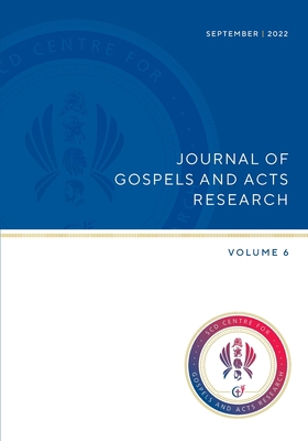 Journel of Gospels and Acts Research, Vol 6 1925730352 Book Cover