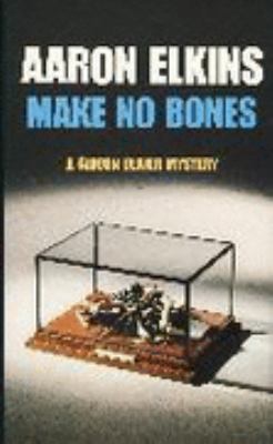 Make no bones: a Gideon Oliver novel 0002323796 Book Cover