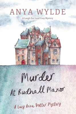 Murder At Rudhall Manor 1687280932 Book Cover