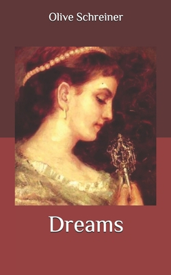 Dreams B087646BZN Book Cover