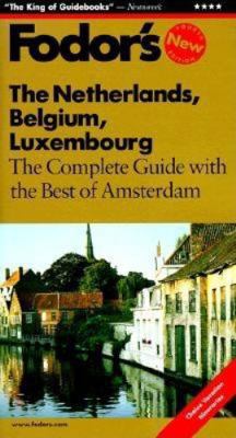 Fodor's Netherland, Belgium, Luxembourg, 4th Ed... 0679000607 Book Cover