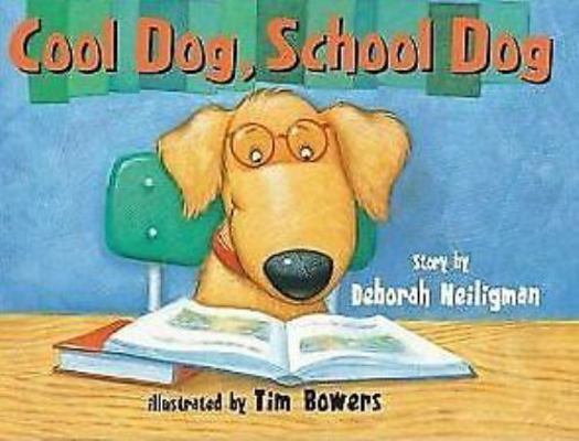 Cool Dog, School Dog 0545280923 Book Cover
