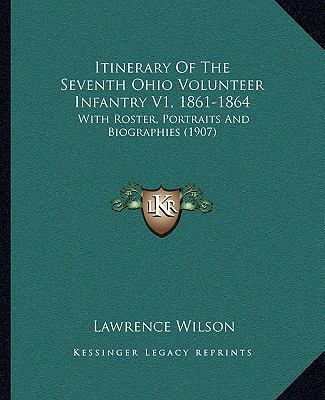 Itinerary Of The Seventh Ohio Volunteer Infantr... 1164110608 Book Cover