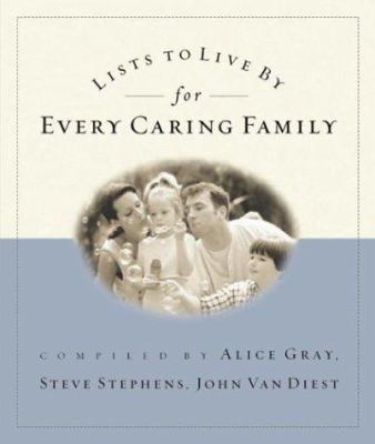 Lists to Live by for Every Caring Family 1576739996 Book Cover