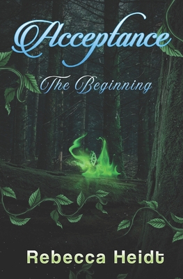 Acceptance: The Beginning 1736410210 Book Cover