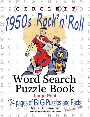 Circle It, 1950s Rock'n'Roll, Word Search, Puzz... [Large Print] 1945512784 Book Cover