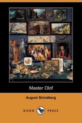 Master Olof (Dodo Press) 1406578533 Book Cover