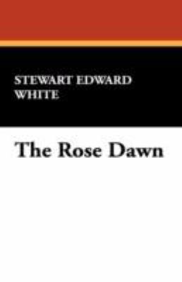 The Rose Dawn 1434467864 Book Cover