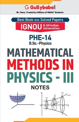 PHE-14 Mathematical Methods in Physics-III 9383921854 Book Cover