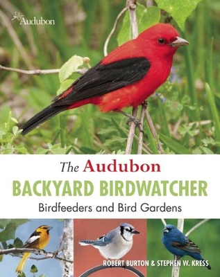 The Audubon Backyard Birdwatcher: Birdfeeders a... 1607104040 Book Cover