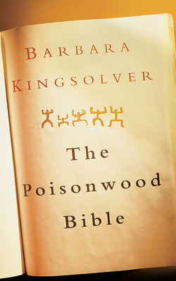 The Poisonwood Bible 1455800937 Book Cover