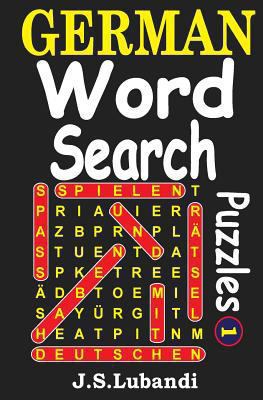 German Word Search Puzzles [German] 1494945703 Book Cover