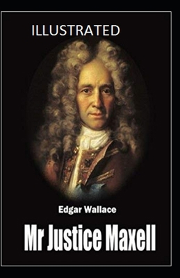 Paperback Mr Justice Maxell Illustrated Book