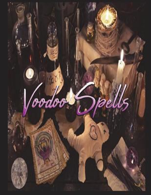 Voodoo Spells 1977091563 Book Cover