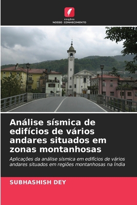 Análise sísmica de edifícios de vários andares ... [Portuguese] 6208393744 Book Cover