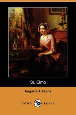 St. Elmo (Dodo Press) 1406533726 Book Cover