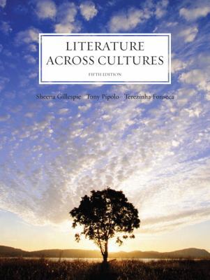 Literature Across Cultures (5th Edition) 0321460073 Book Cover