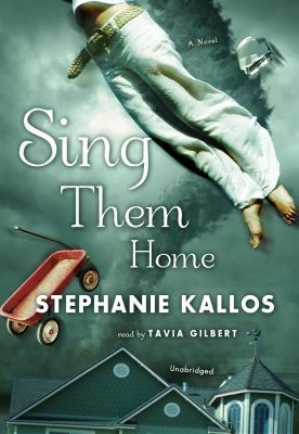 Sing Them Home 1433203383 Book Cover