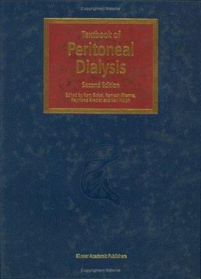 Textbook of Peritoneal Dialysis 0792359674 Book Cover