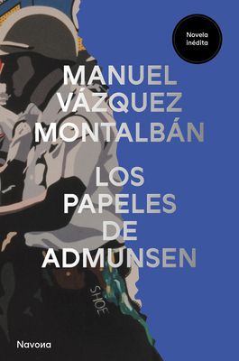 Los Papeles de Admunsen [Spanish] 8419552542 Book Cover