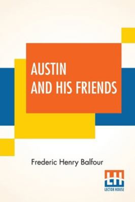 Austin And His Friends 9390294150 Book Cover